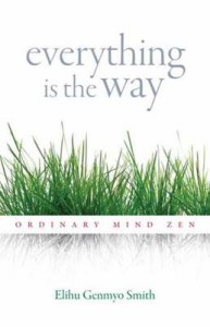 Everything Is the Way II
