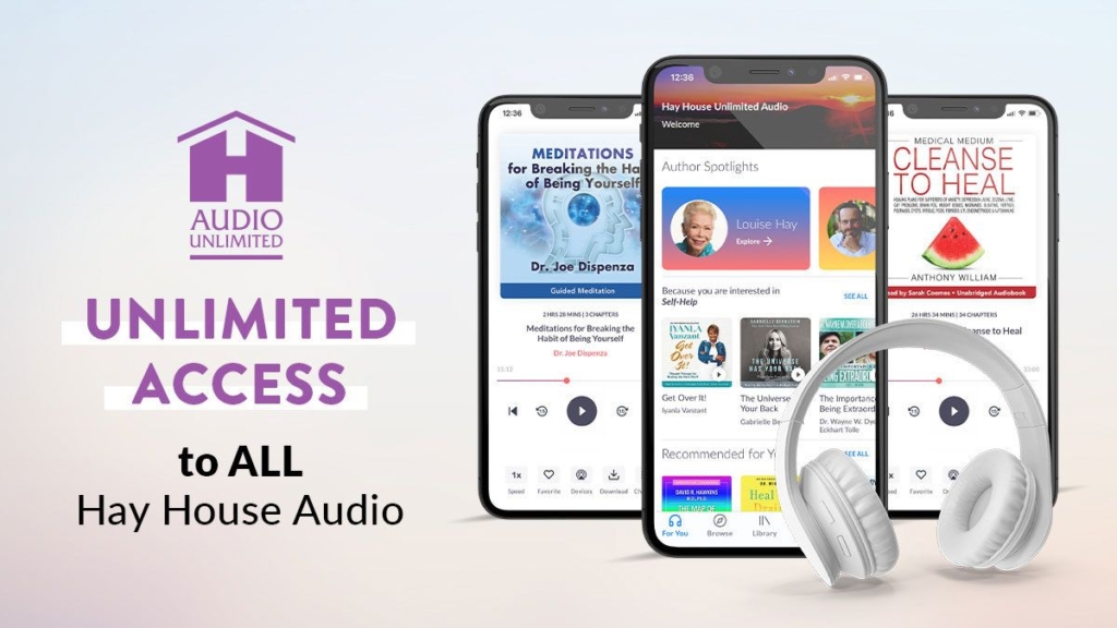 Introducing the Hay House Unlimited Audio App Watkins MIND BODY
